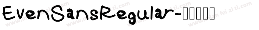 Even Sans Regular字体转换